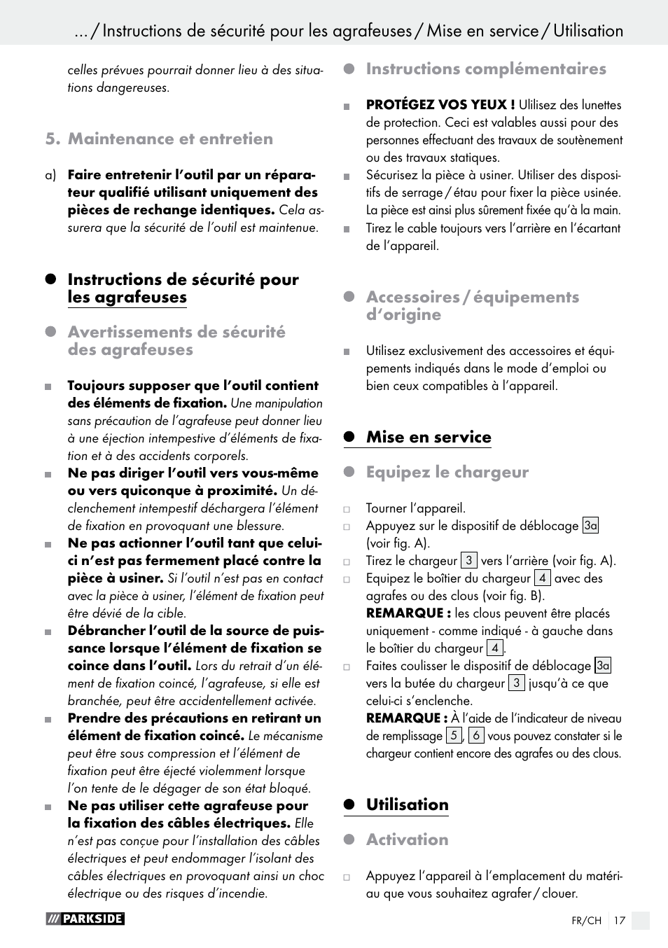 Maintenance et entretien, Instructions de sécurité pour les agrafeuses, Avertissements de sécurité des agrafeuses | Instructions complémentaires, Accessoires / équipements d‘origine, Mise en service, Equipez le chargeur, Utilisation, Activation | Parkside PHET 15 A1 User Manual | Page 17 / 35