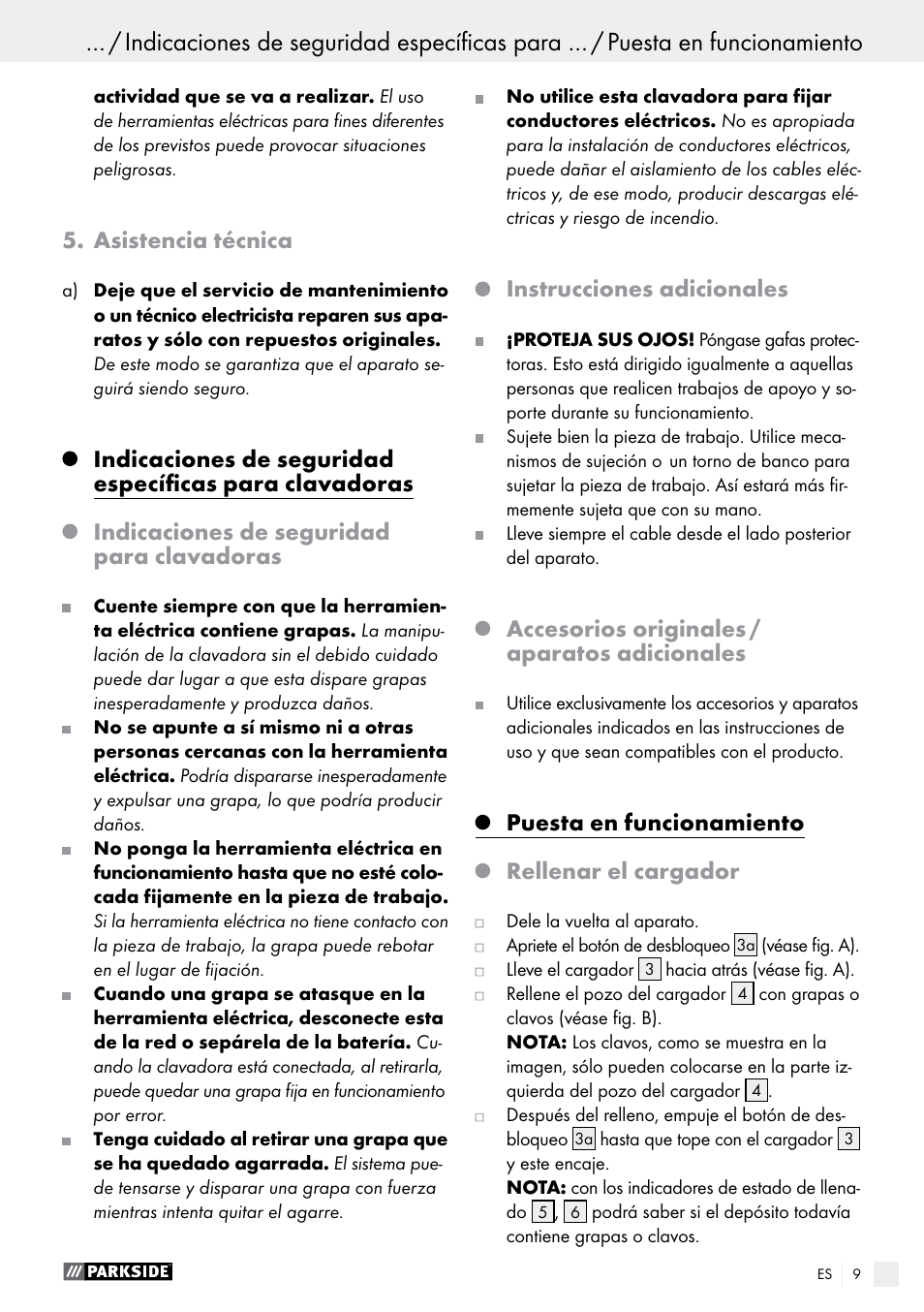 Asistencia técnica, Indicaciones de seguridad para clavadoras, Instrucciones adicionales | Accesorios originales / aparatos adicionales, Puesta en funcionamiento, Rellenar el cargador | Parkside PHET 15 A1 User Manual | Page 9 / 44