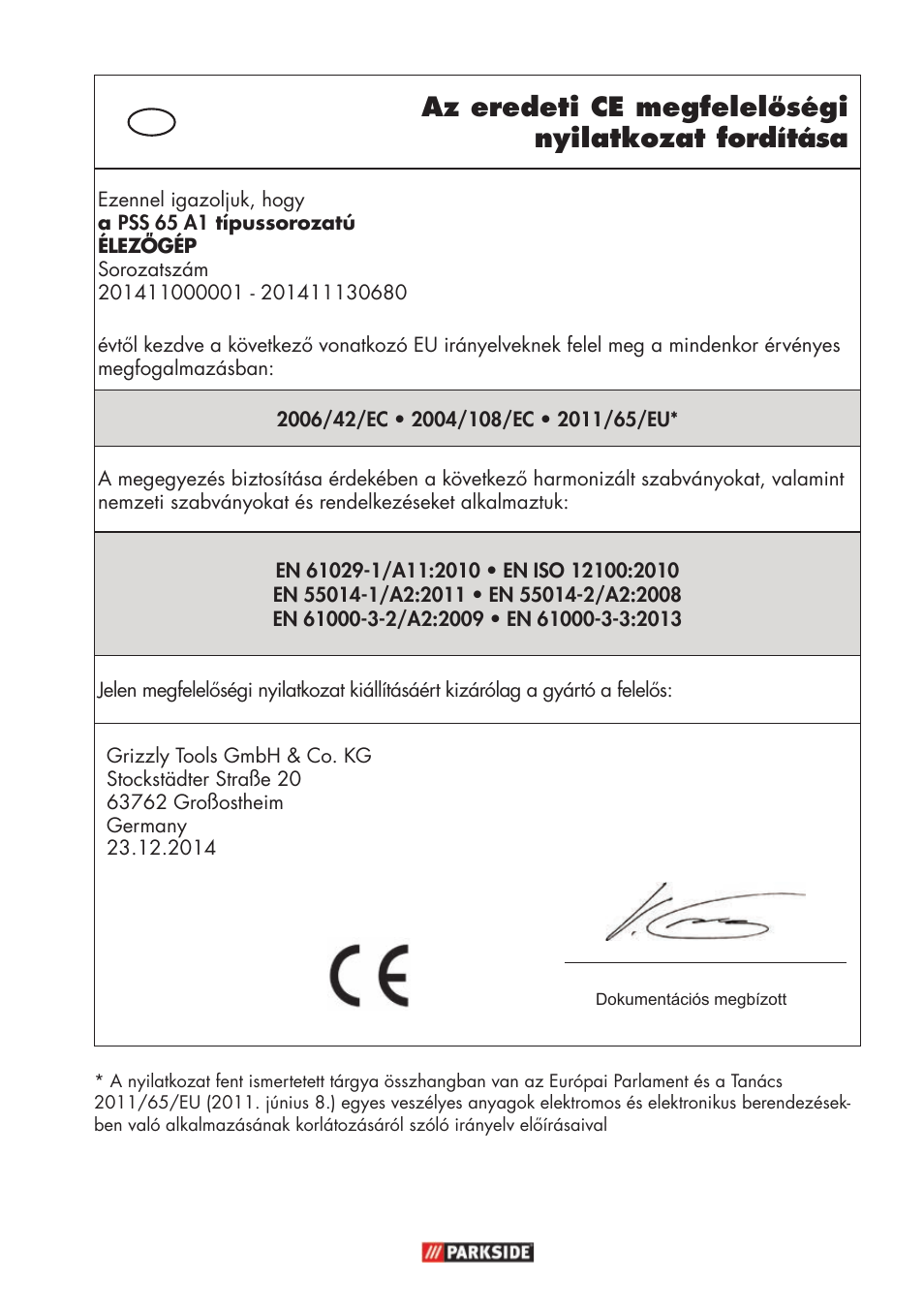 Az eredeti ce megfelelőségi nyilatkozat fordítása | Parkside PSS 65 A1 User Manual | Page 111 / 120