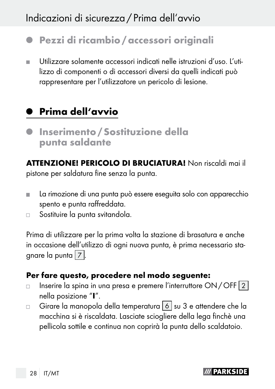 Indicazioni di sicurezza / prima dell‘avvio, Messa in funzione, Pezzi di ricambio / accessori originali | Prima dell‘avvio, Inserimento / sostituzione della punta saldante | Parkside PLS 48 B1 User Manual | Page 28 / 84