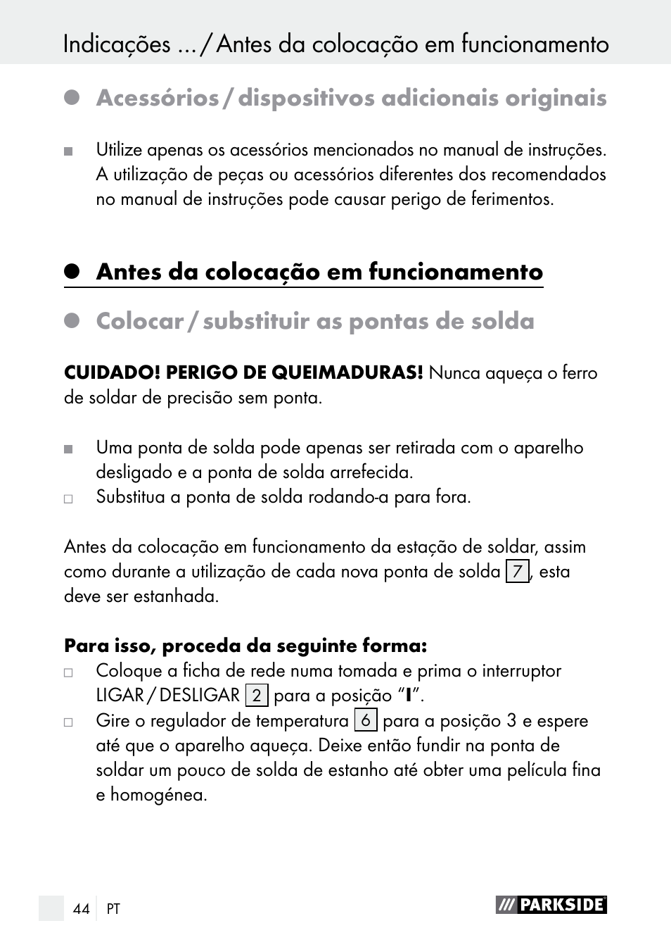 Acessórios / dispositivos adicionais originais, Antes da colocação em funcionamento, Colocar / substituir as pontas de solda | Parkside PLS 48 B1 User Manual | Page 44 / 84