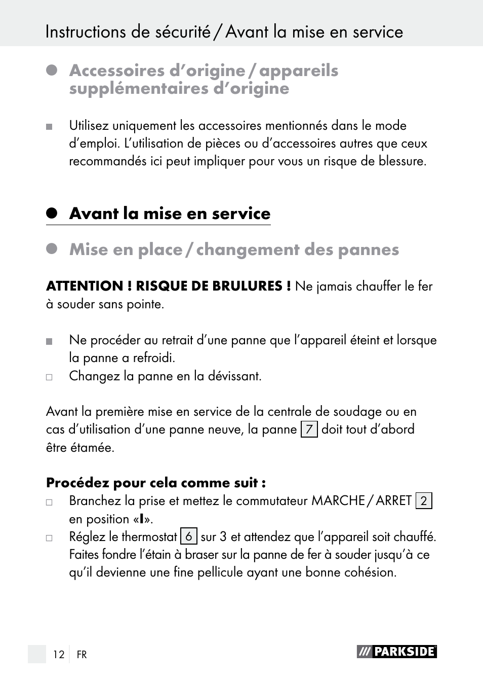 Avant la mise en service, Mise en place / changement des pannes | Parkside PLS 48 B1 User Manual | Page 12 / 52