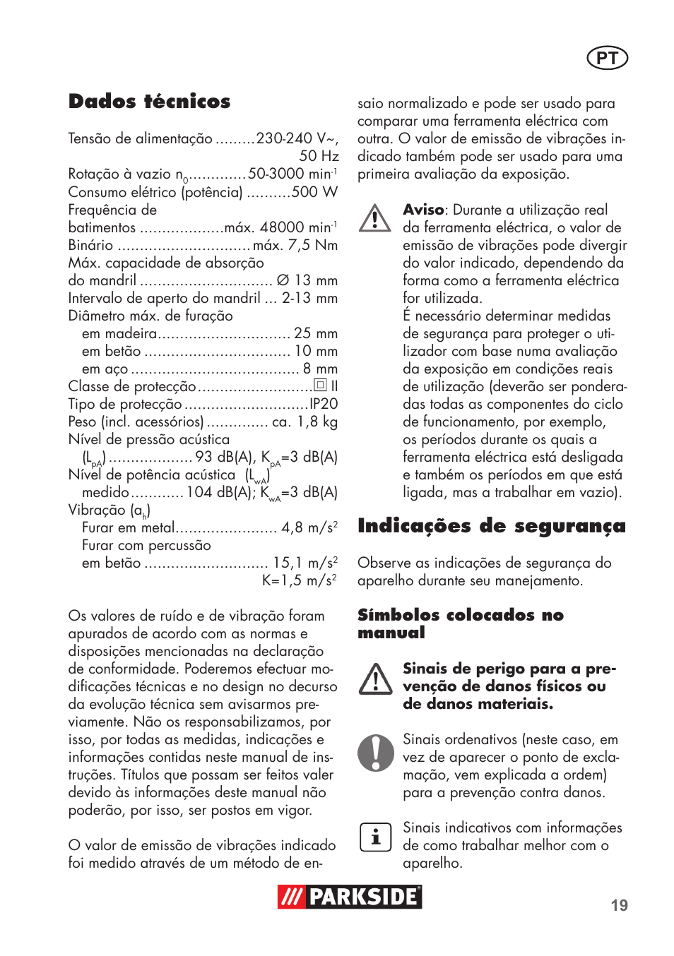 Dados técnicos, Indicações de segurança | Parkside PSBM 500 B3 User Manual | Page 19 / 60