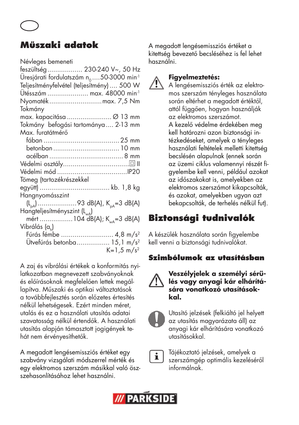 Műszaki adatok, Biztonsági tudnivalók | Parkside PSBM 500 B3 User Manual | Page 30 / 96