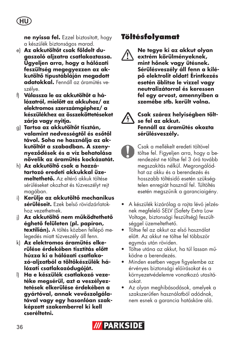 Töltésfolyamat | Parkside PSSA 3.6 C3 User Manual | Page 36 / 82