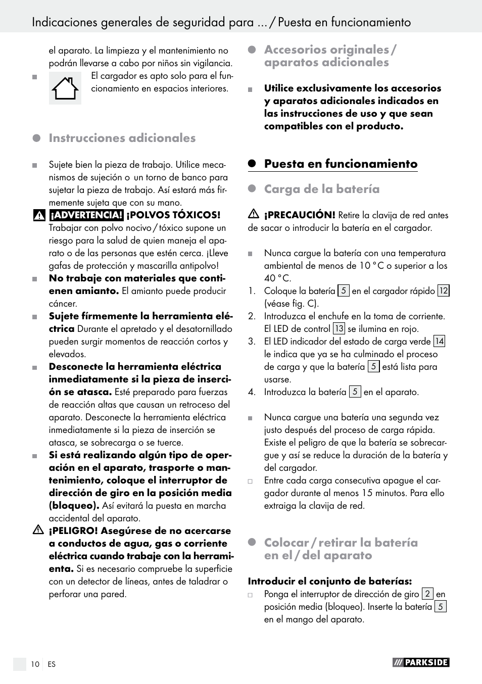 Instrucciones adicionales, Accesorios originales / aparatos adicionales, Puesta en funcionamiento | Carga de la batería, Colocar / retirar la batería en el / del aparato | Parkside PABS 14.4 A1 User Manual | Page 10 / 55
