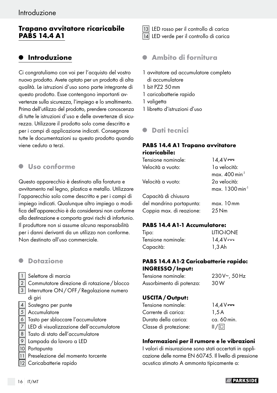 Trapano avvitatore ricaricabile pabs 14.4 a1, Introduzione, Uso conforme | Dotazione, Ambito di fornitura, Dati tecnici | Parkside PABS 14.4 A1 User Manual | Page 16 / 55