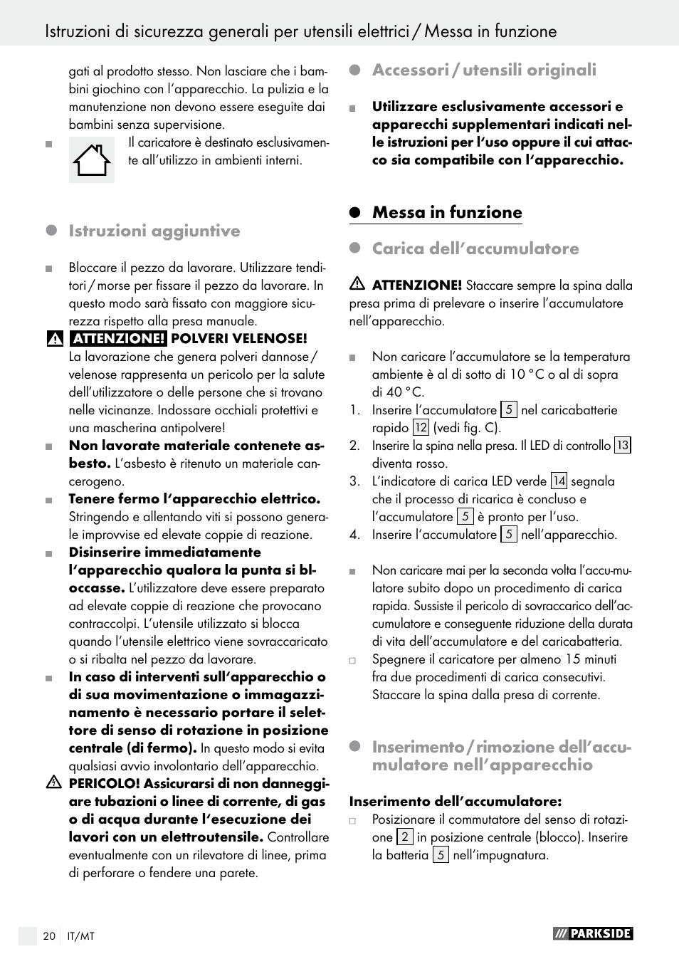 Messa in funzione / uso, Istruzioni aggiuntive, Accessori / utensili originali | Messa in funzione, Carica dell’accumulatore | Parkside PABS 14.4 A1 User Manual | Page 20 / 55