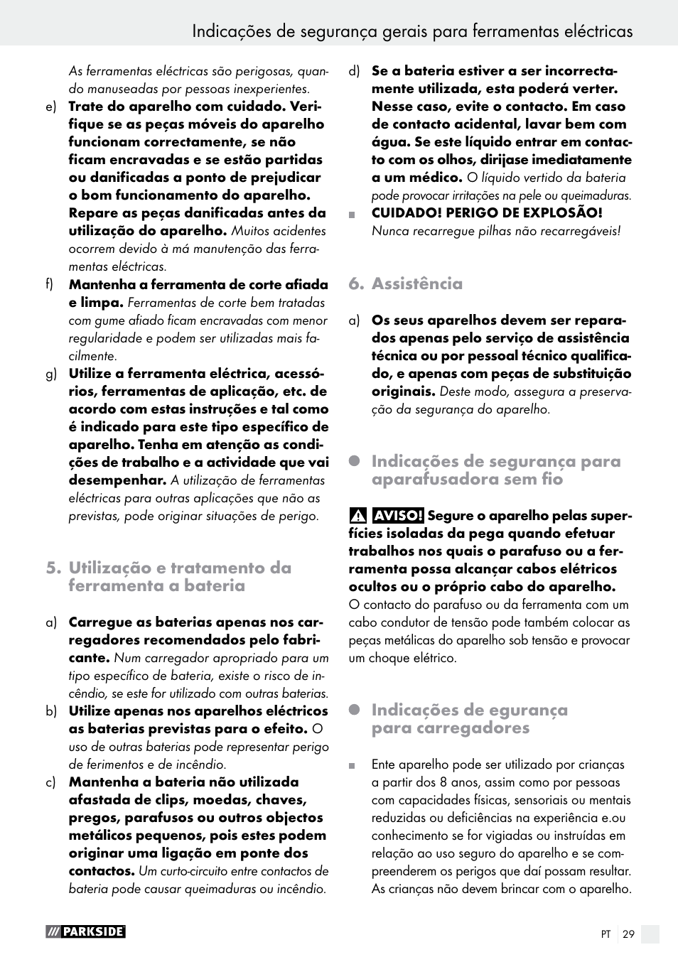 Utilização e tratamento da ferramenta a bateria, Assistência, Indicações de segurança para aparafusadora sem fio | Indicações de egurança para carregadores | Parkside PABS 14.4 A1 User Manual | Page 29 / 55