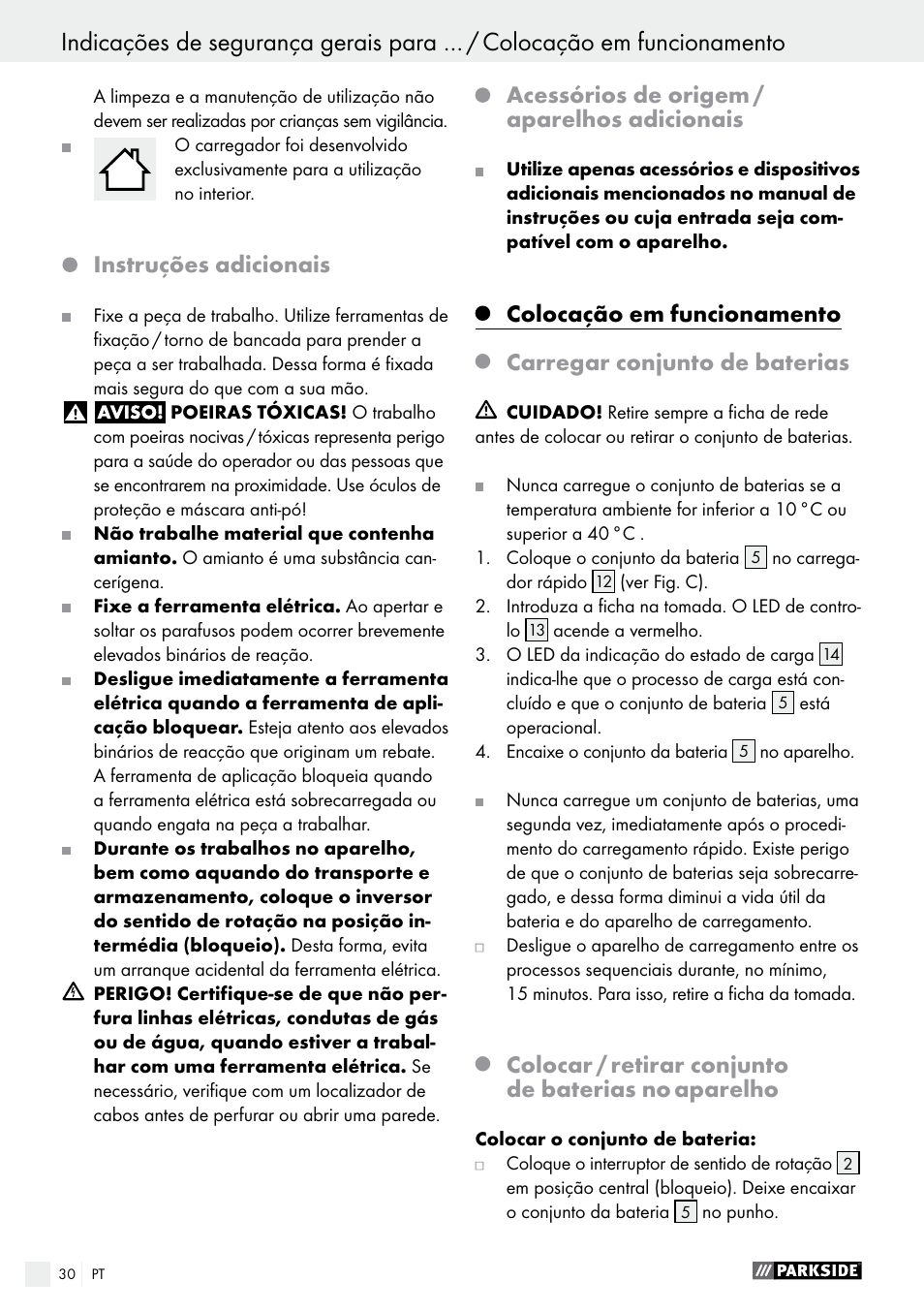 Instruções adicionais, Acessórios de origem / aparelhos adicionais, Colocação em funcionamento | Carregar conjunto de baterias, Colocar / retirar conjunto de baterias no aparelho | Parkside PABS 14.4 A1 User Manual | Page 30 / 55