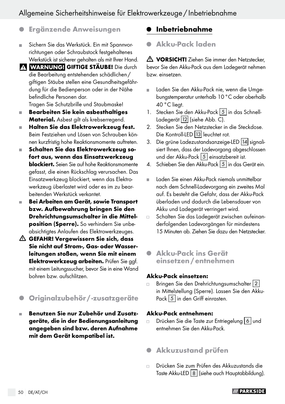 Inbetriebnahme / bedienung, Ergänzende anweisungen, Originalzubehör / -zusatzgeräte | Inbetriebnahme, Akku-pack laden, Akku-pack ins gerät einsetzen / entnehmen, Akkuzustand prüfen | Parkside PABS 14.4 A1 User Manual | Page 50 / 55