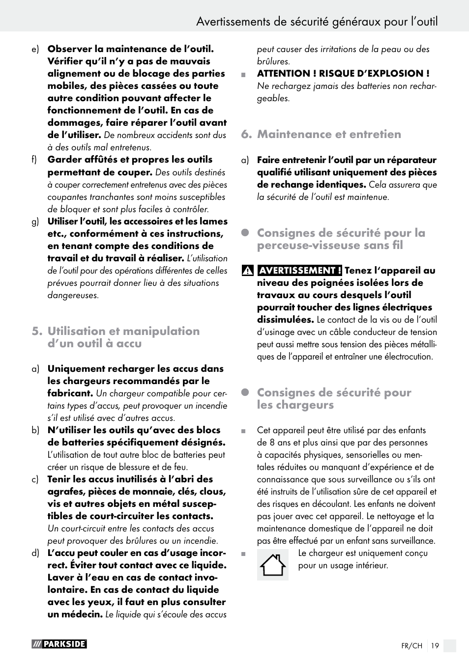 Avertissements de sécurité généraux pour l’outil, Utilisation et manipulation d’un outil à accu, Maintenance et entretien | Consignes de sécurité pour les chargeurs | Parkside PABS 14.4 A1 User Manual | Page 19 / 44