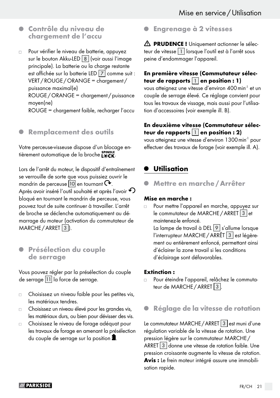 Contrôle du niveau de chargement de l’accu, Remplacement des outils, Présélection du couple de serrage | Engrenage à 2 vitesses, Utilisation, Mettre en marche / arrêter, Réglage de la vitesse de rotation | Parkside PABS 14.4 A1 User Manual | Page 21 / 44