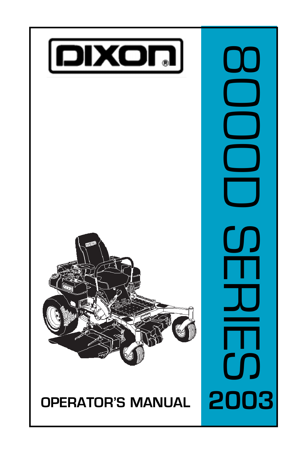 Dixon 8000D User Manual | 44 pages