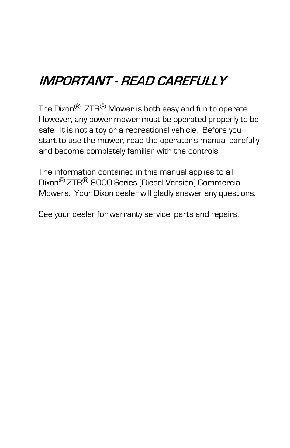 Important - read carefully | Dixon 8000D User Manual | Page 2 / 44
