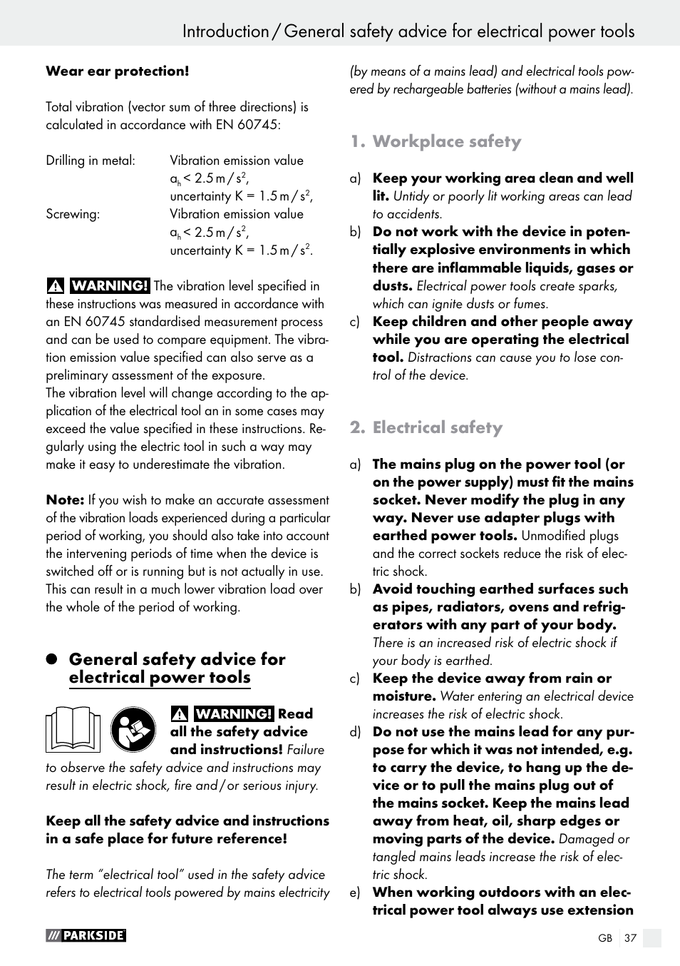 General safety advice for electrical power tools, Workplace safety, Electrical safety | Parkside PABS 10.8 C2 User Manual | Page 37 / 44