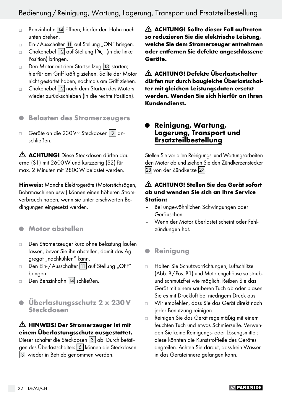 Belasten des stromerzeugers, Motor abstellen, Überlastungsschutz 2 x 230 v steckdosen | Reinigung | Parkside PSE 2800 A1 User Manual | Page 22 / 37