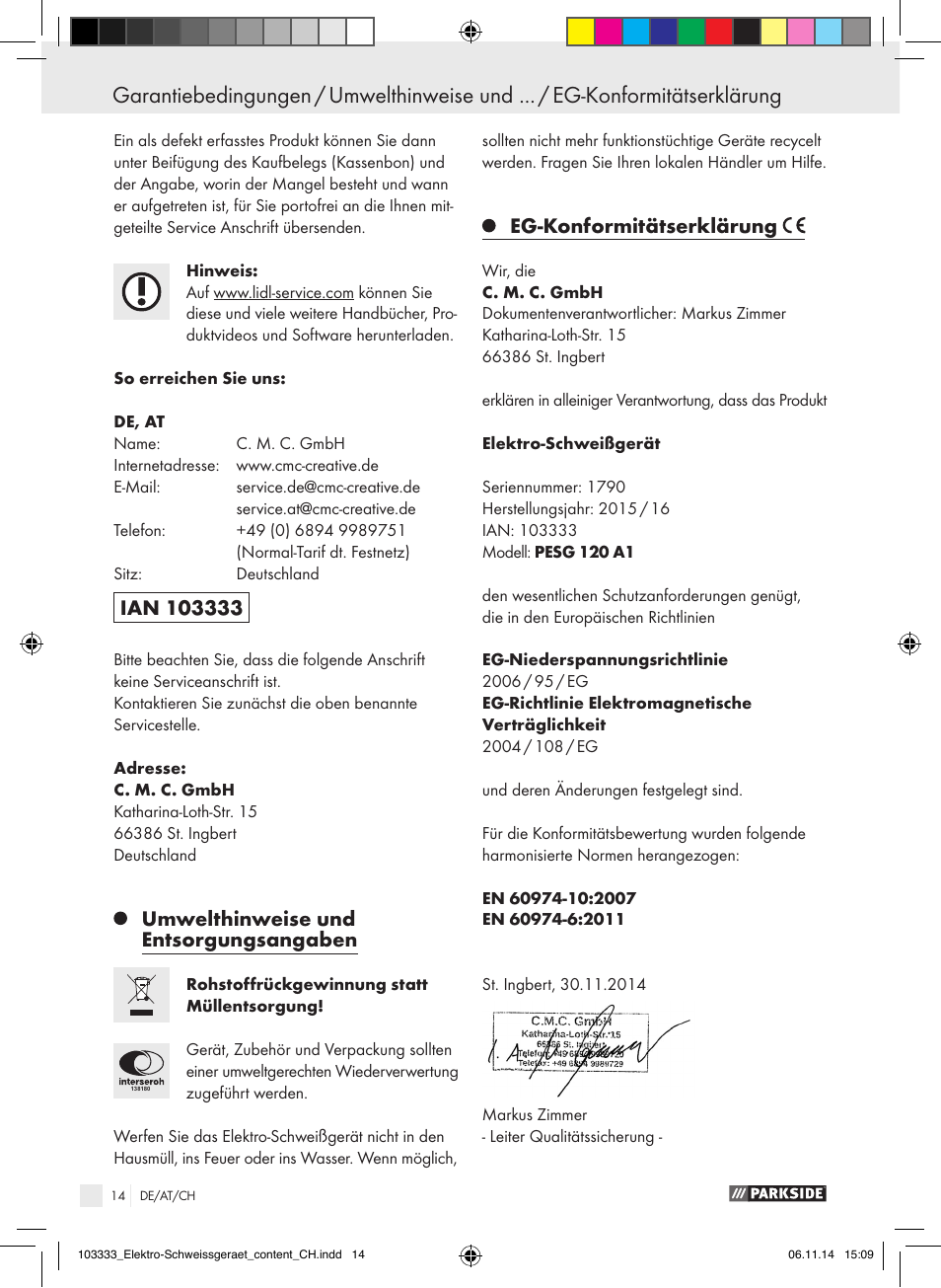 Umwelthinweise und entsorgungsangaben, Eg-konformitätserklärung | Parkside PESG 120 A1 User Manual | Page 14 / 44