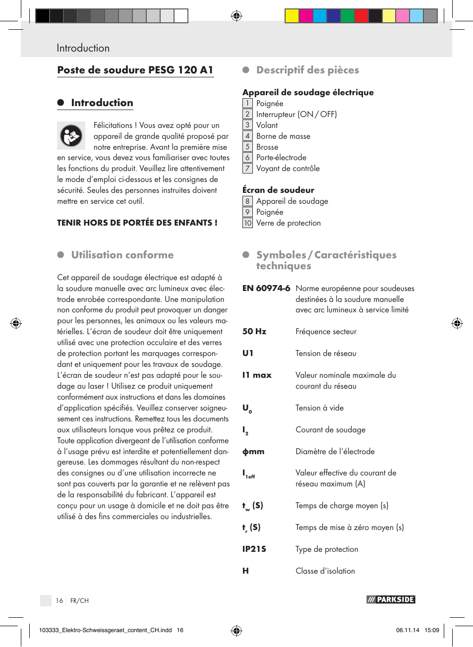 Poste de soudure pesg 120 a1 introduction, Utilisation conforme, Descriptif des pièces | Symboles / caractéristiques techniques | Parkside PESG 120 A1 User Manual | Page 16 / 44