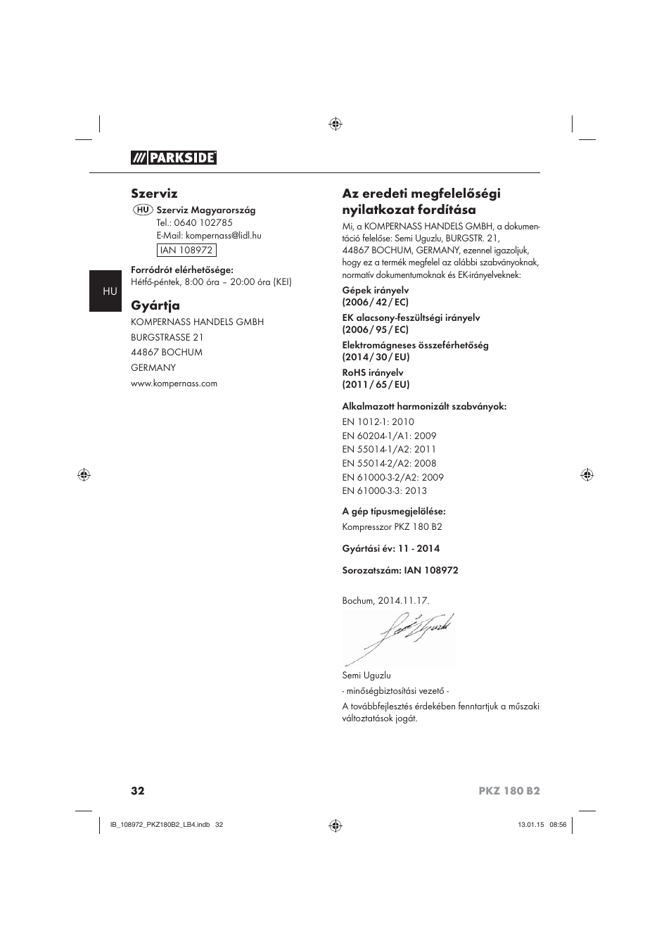 Szerviz, Gyártja, Az eredeti megfelelőségi nyilatkozat fordítása | Parkside PKZ 180 B2 User Manual | Page 35 / 80