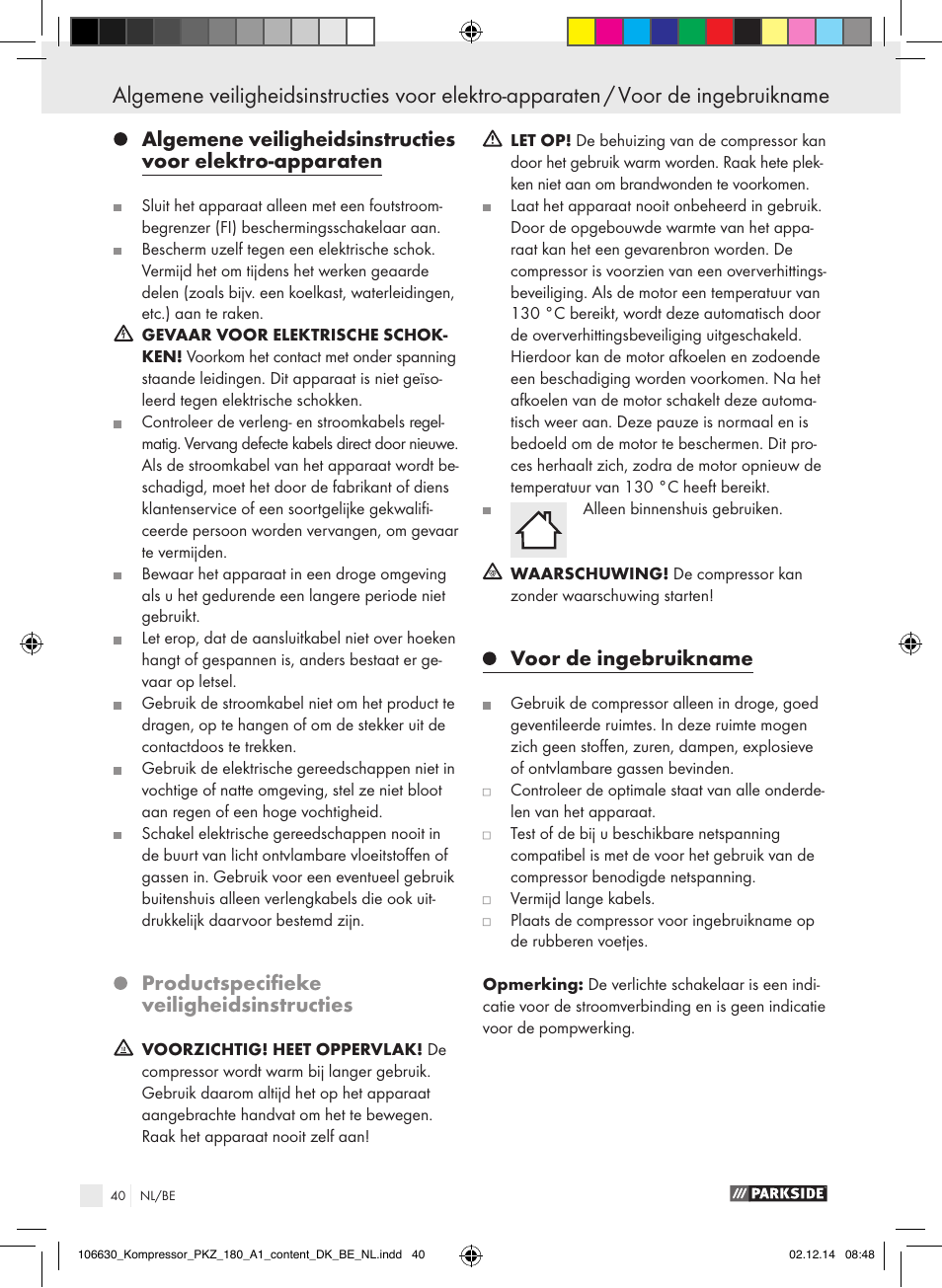 Ingebruikname / reiniging / onderhoud, Productspecifieke veiligheidsinstructies, Voor de ingebruikname | Parkside PKZ 180 A1 User Manual | Page 40 / 55