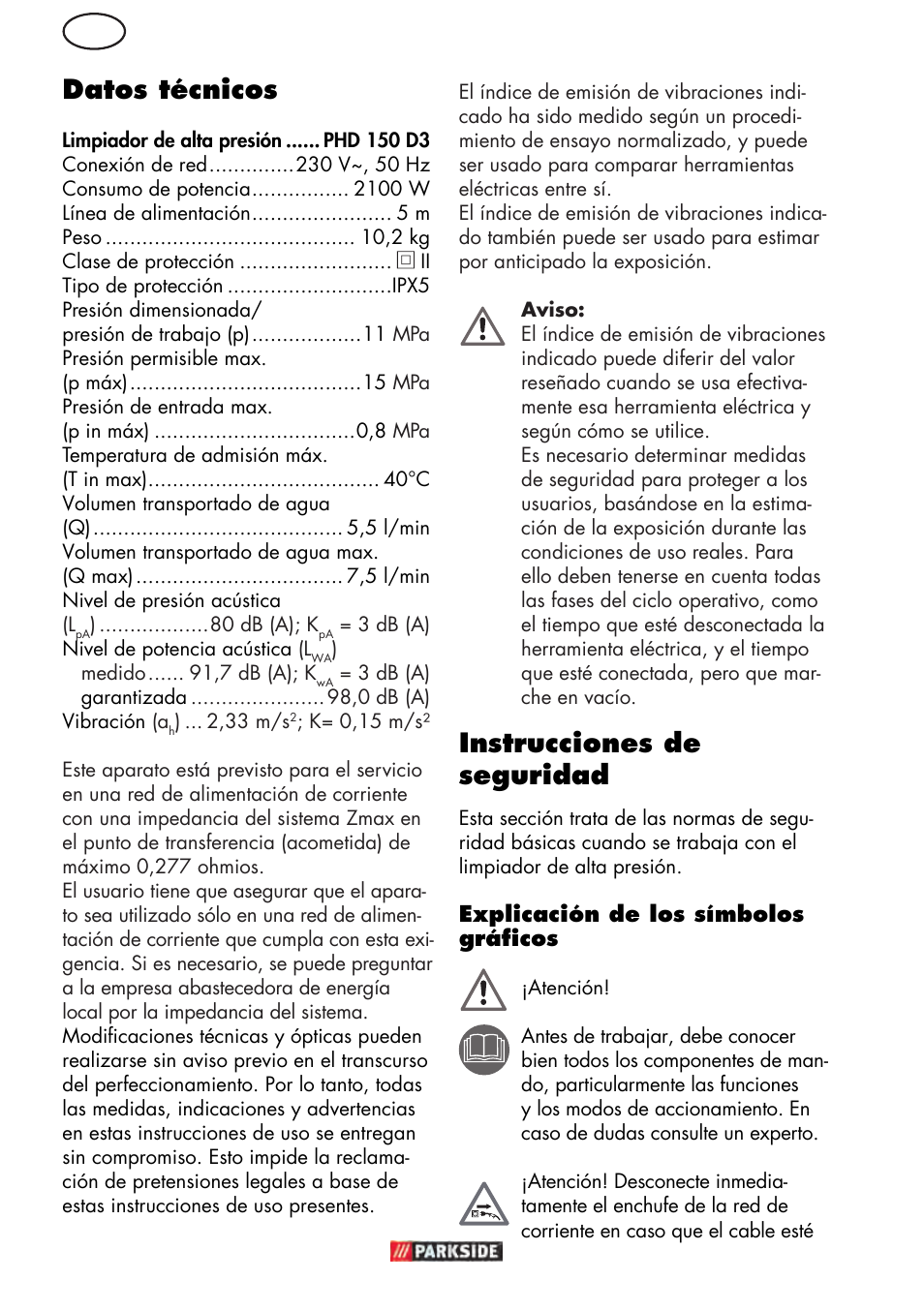 Es datos técnicos, Instrucciones de seguridad | Parkside PHD 150 D3 User Manual | Page 6 / 78