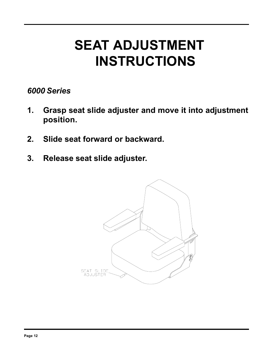 Seat adjustment instructions | Dixon 6000 Series User Manual | Page 12 / 40