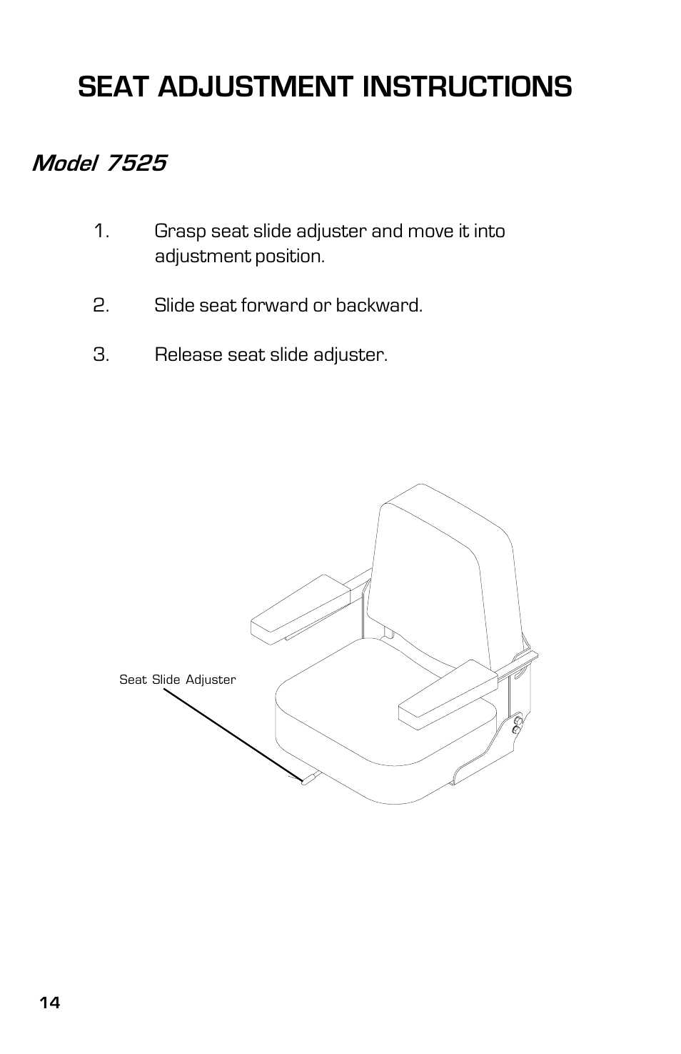 Seat adjustment instructions, Model 7525 | Dixon ZTR 7525 User Manual | Page 14 / 40