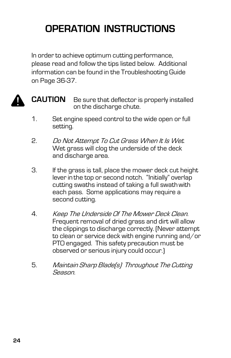 Operation instructions, Caution | Dixon ZTR 7525 User Manual | Page 24 / 40