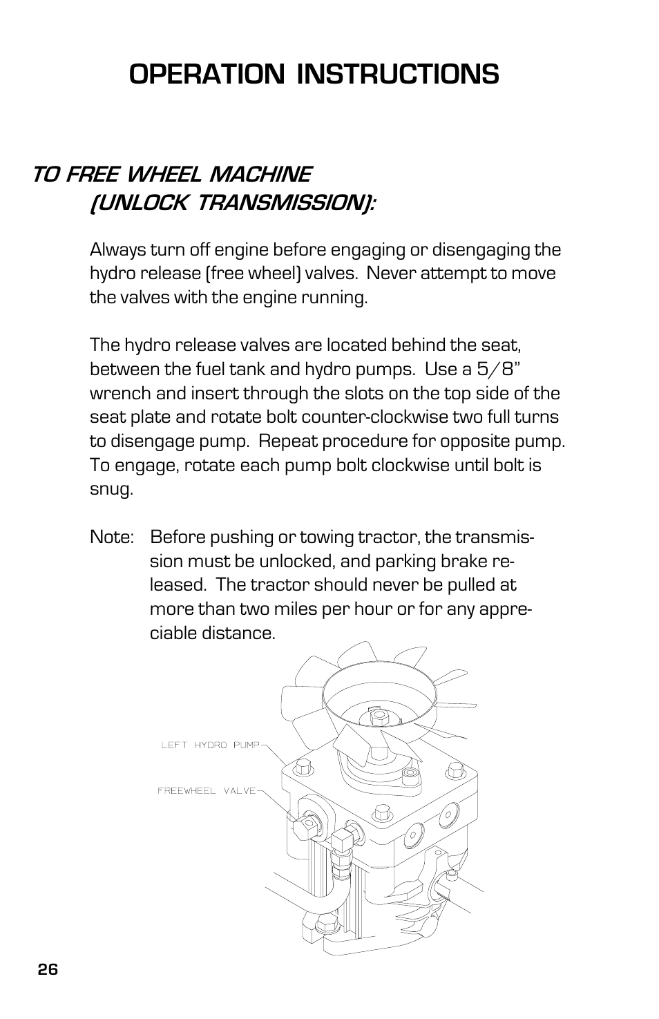 Operation instructions | Dixon ZTR 7525 User Manual | Page 26 / 40