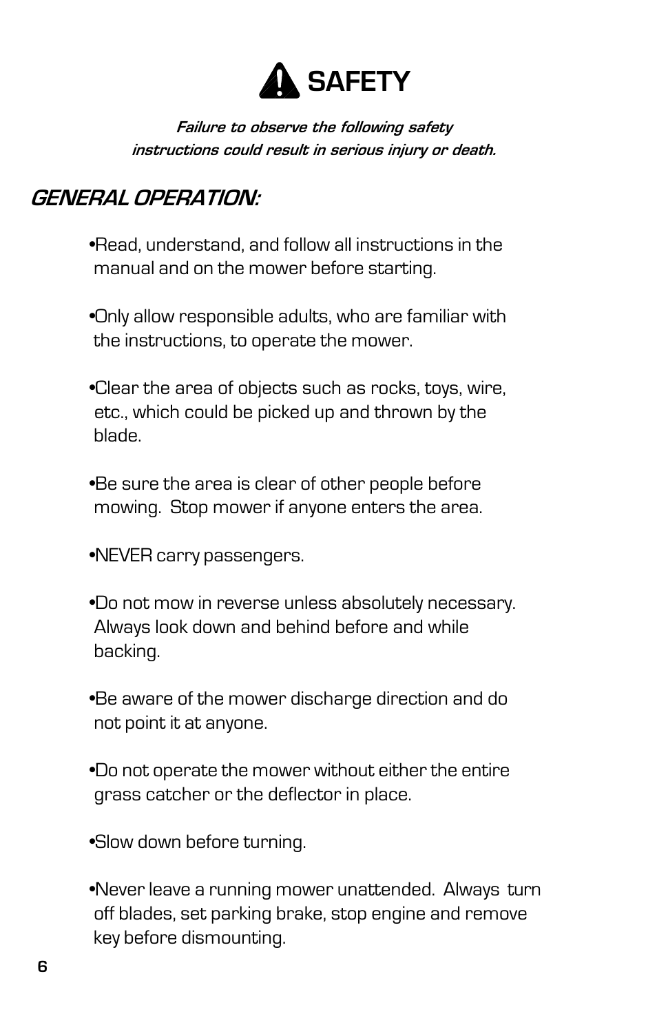 Safety, General operation | Dixon ZTR 7525 User Manual | Page 6 / 40