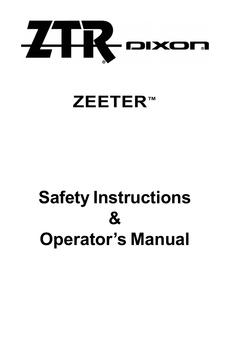 Dixon Zeeter Zero-Turn Riding Mower User Manual | 52 pages