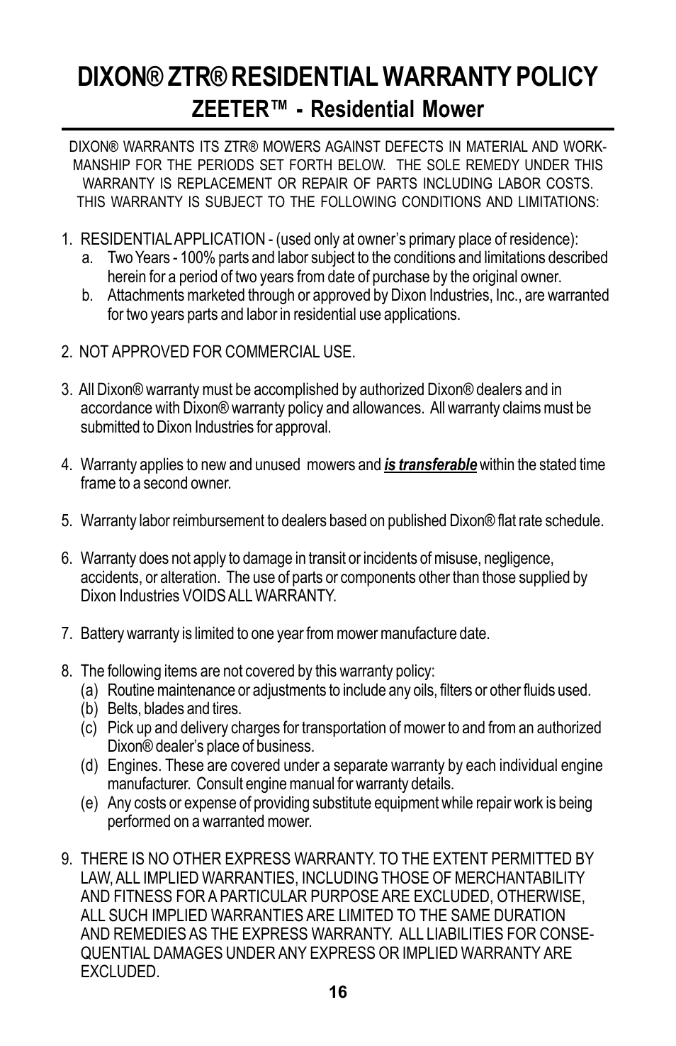 Dixon® ztr® residential warranty policy, Zeeter™ - residential mower | Dixon Zeeter Zero-Turn Riding Mower User Manual | Page 16 / 52
