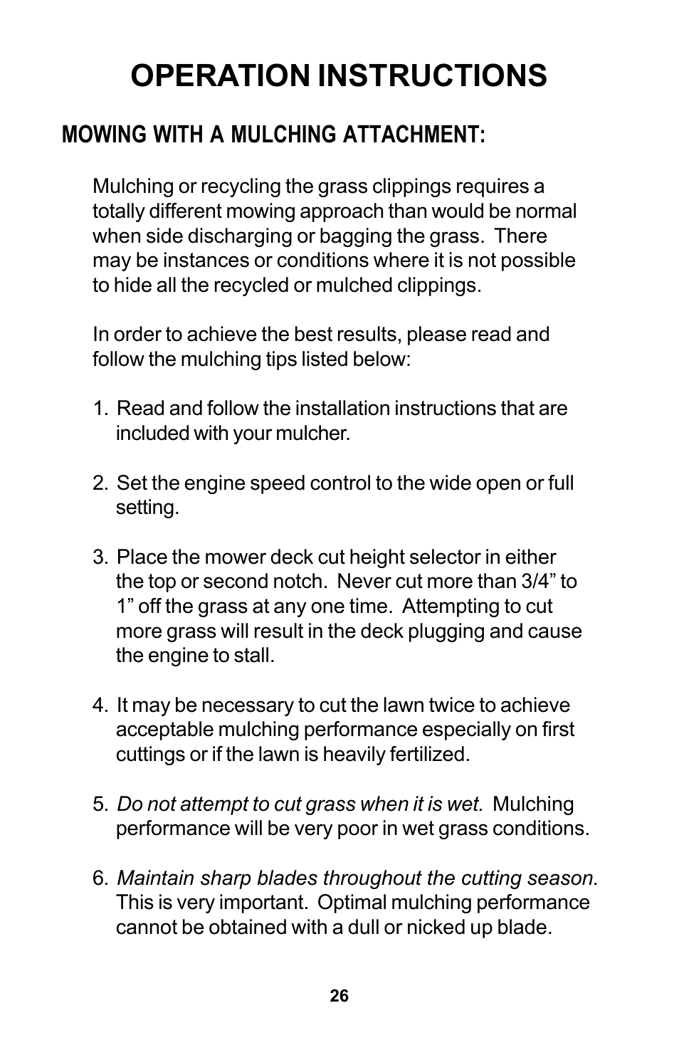 Operation instructions, Mowing with a mulching attachment | Dixon Zeeter Zero-Turn Riding Mower User Manual | Page 26 / 52