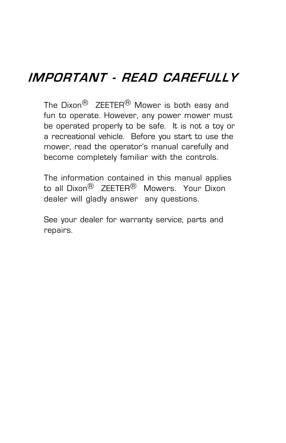 Important - read carefully | Dixon Zeeter 14186-0303 User Manual | Page 2 / 48