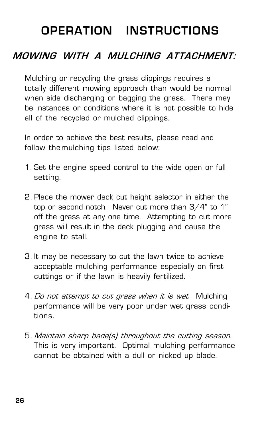 Operation instructions, Mowing with a mulching attachment | Dixon Zeeter 14186-0303 User Manual | Page 26 / 48
