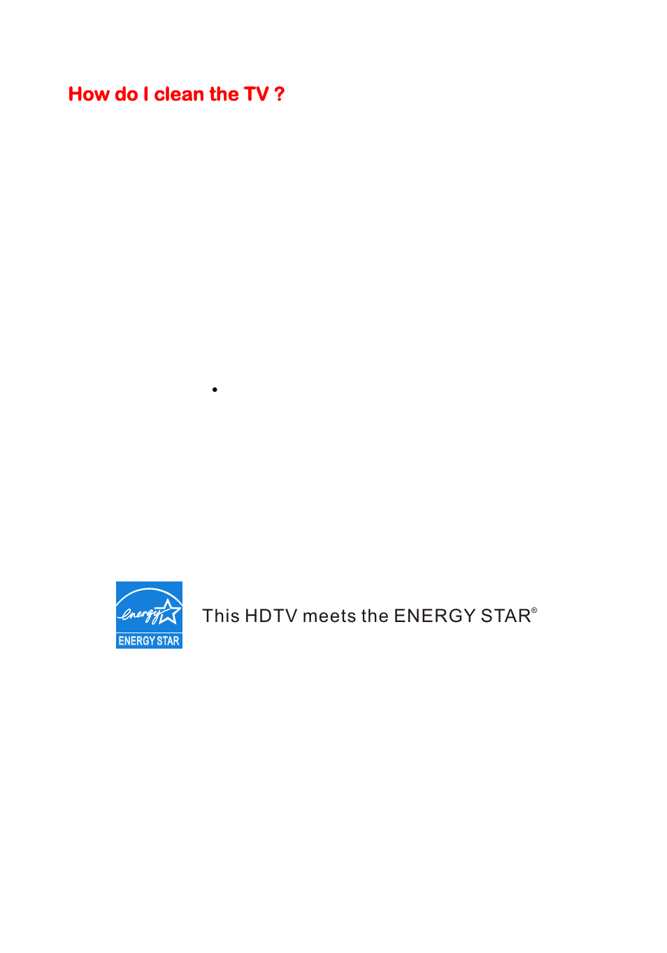 How do i clean the tv, This hdtv meets the energy star | Curtis LED2400A User Manual | Page 33 / 38
