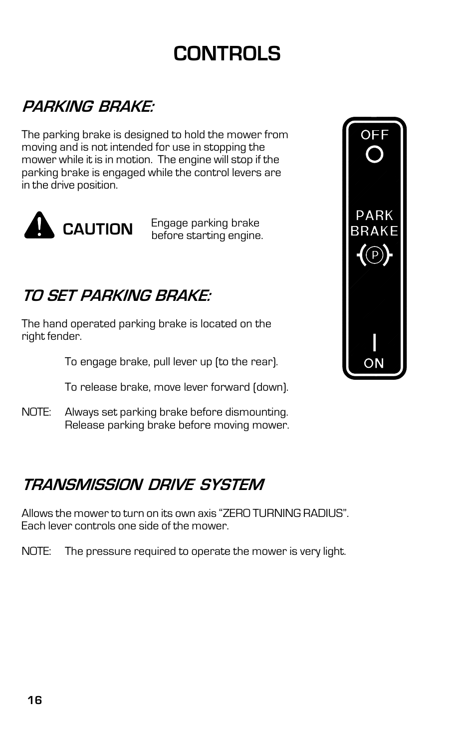 Controls, Parking brake, Transmission drive system | Caution | Dixon 13633-0702 User Manual | Page 16 / 48