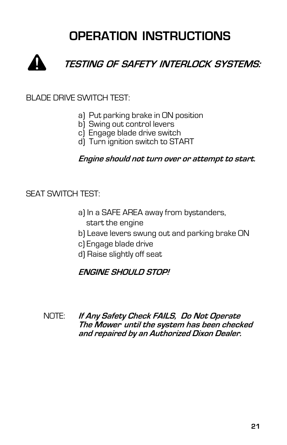 Operation instructions, Testing of safety interlock systems | Dixon 13633-0702 User Manual | Page 21 / 48