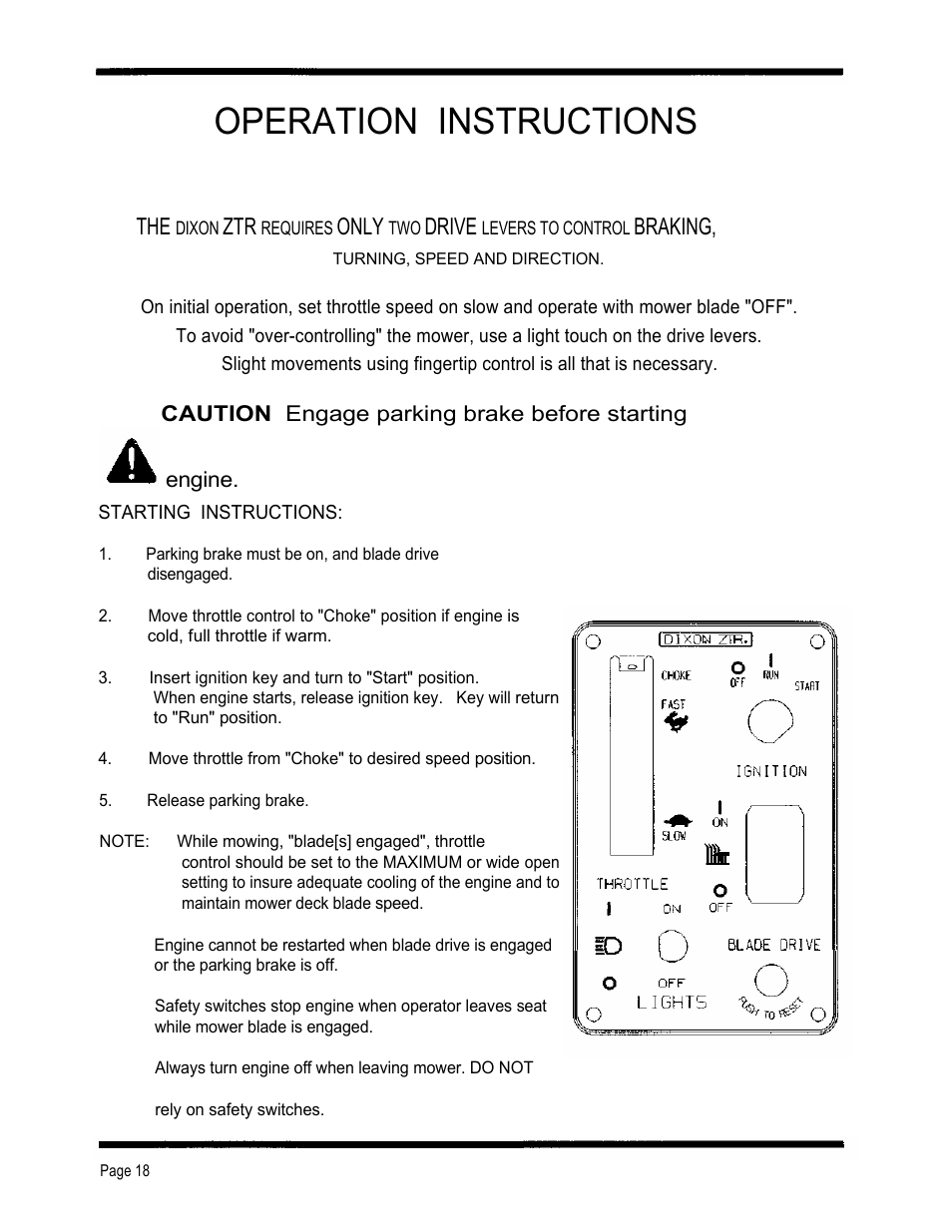 Operation instructions, Only, Drive | Braking, Caution engage parking brake before starting, Engine | Dixon 4000 Series User Manual | Page 19 / 38