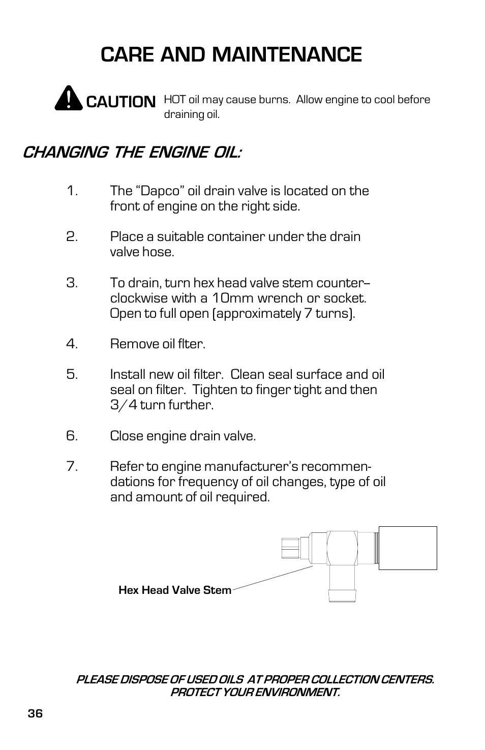 Care and maintenance, Caution, Changing the engine oil | Dixon 3500 Series User Manual | Page 36 / 44