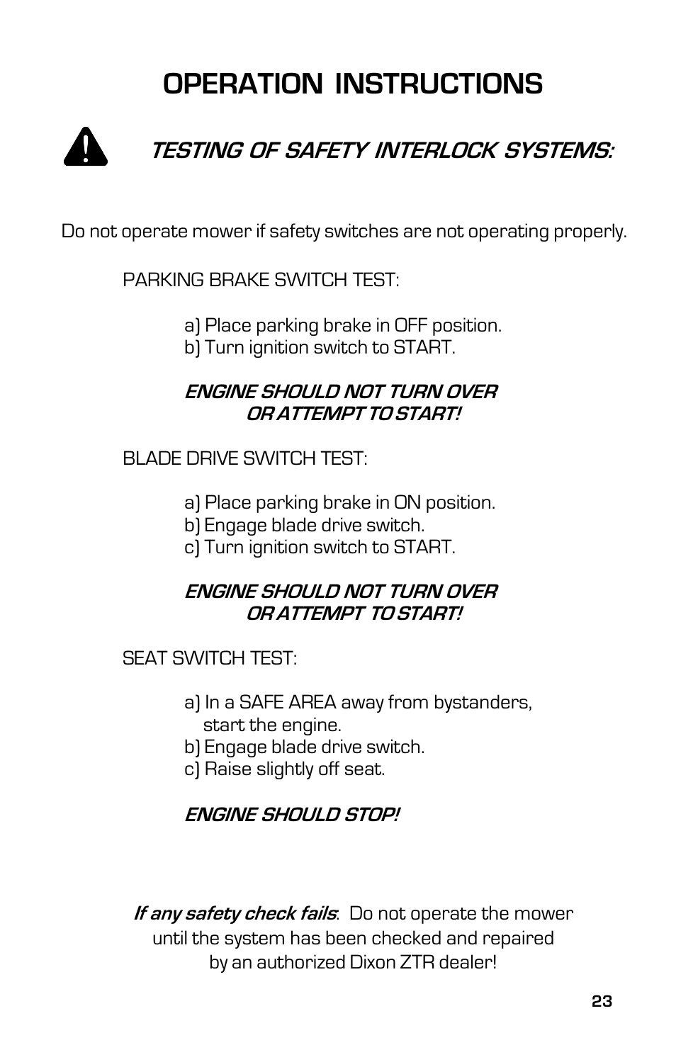 Operation instructions, Testing of safety interlock systems | Dixon ZTR 5023 User Manual | Page 23 / 60