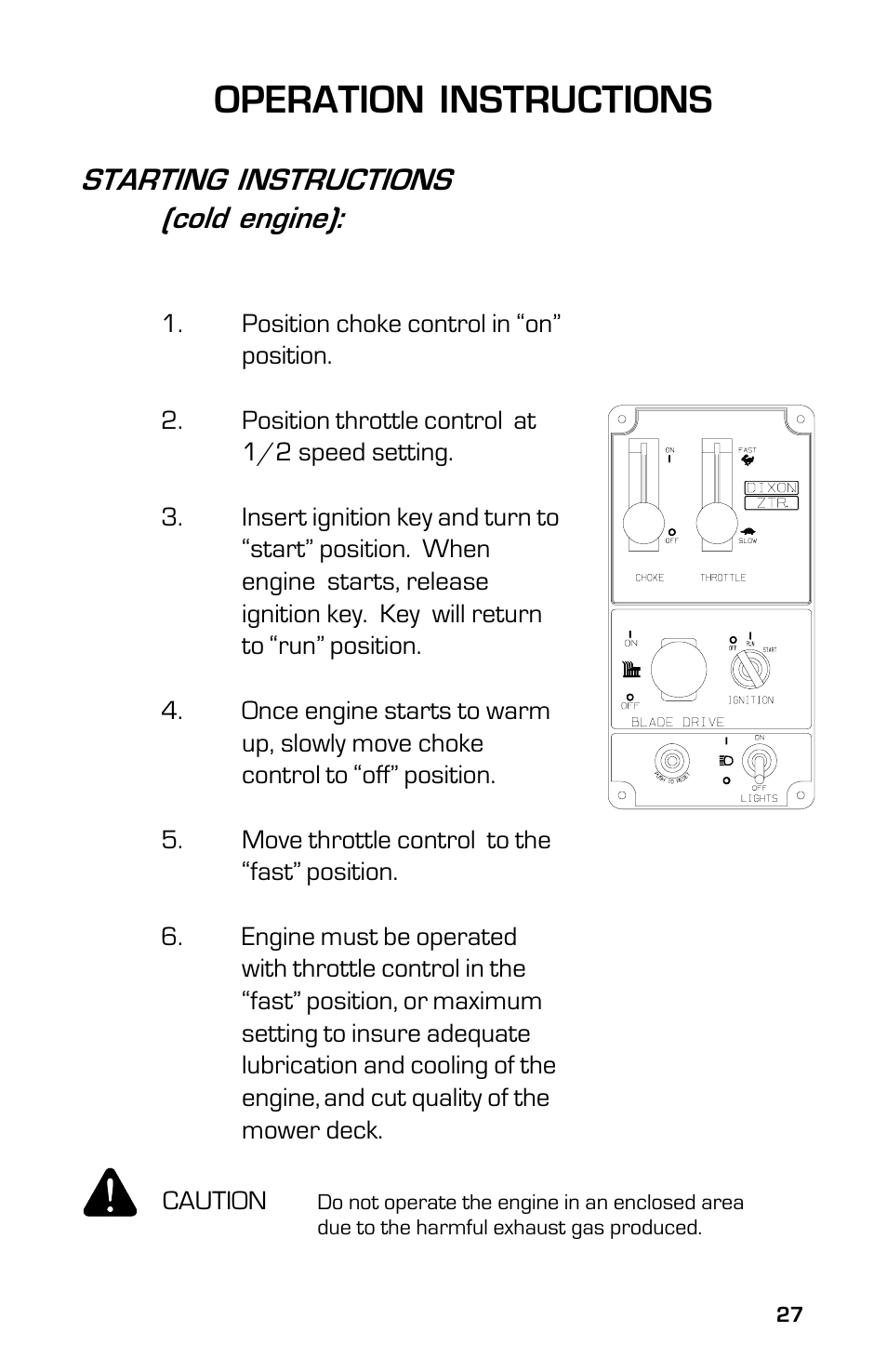 Operation instructions, Starting instructions (cold engine) | Dixon ZTR 5023 User Manual | Page 27 / 60