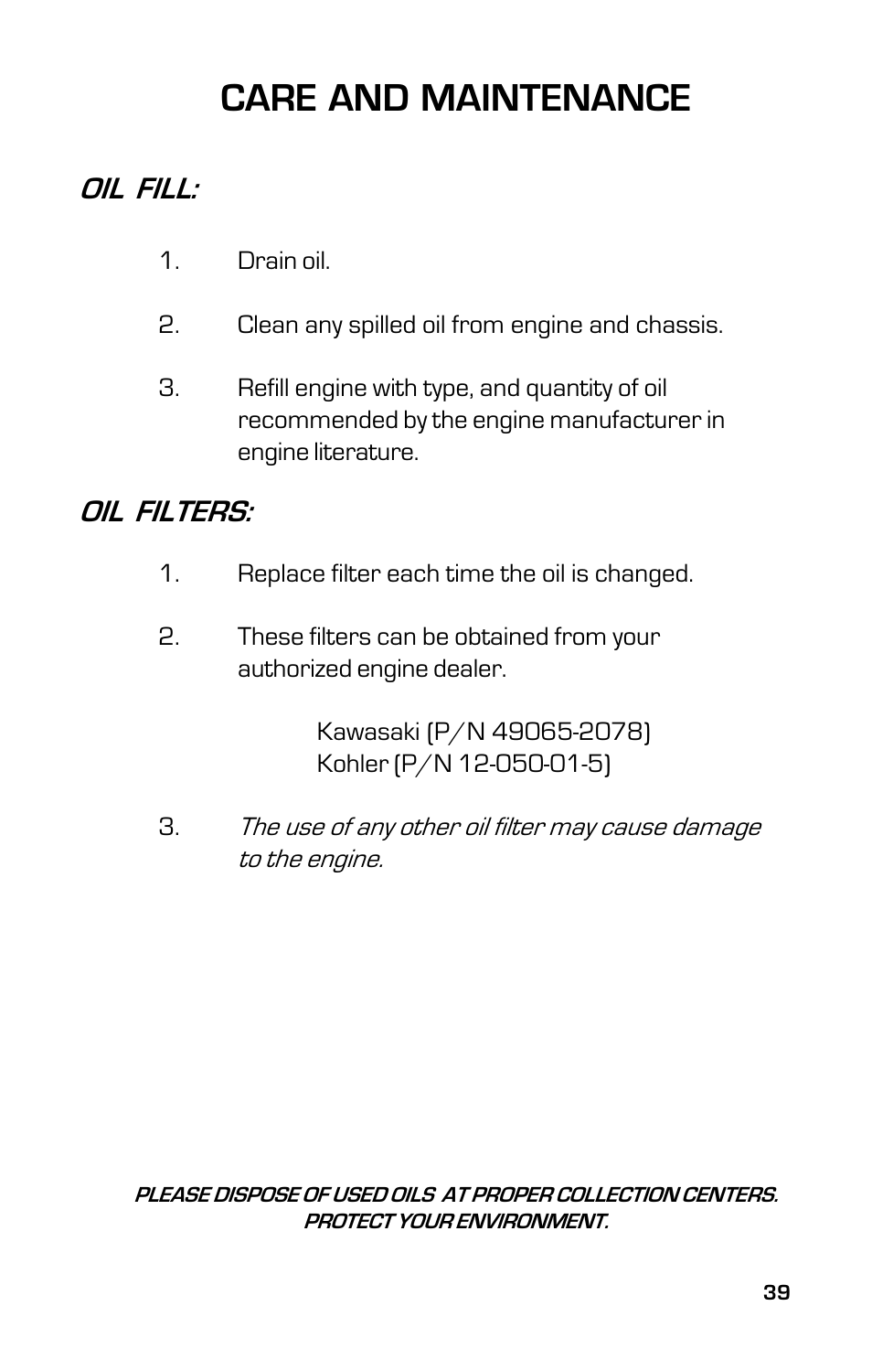 Care and maintenance, Oil fill, Oil filters | Dixon ZTR 5023 User Manual | Page 39 / 60