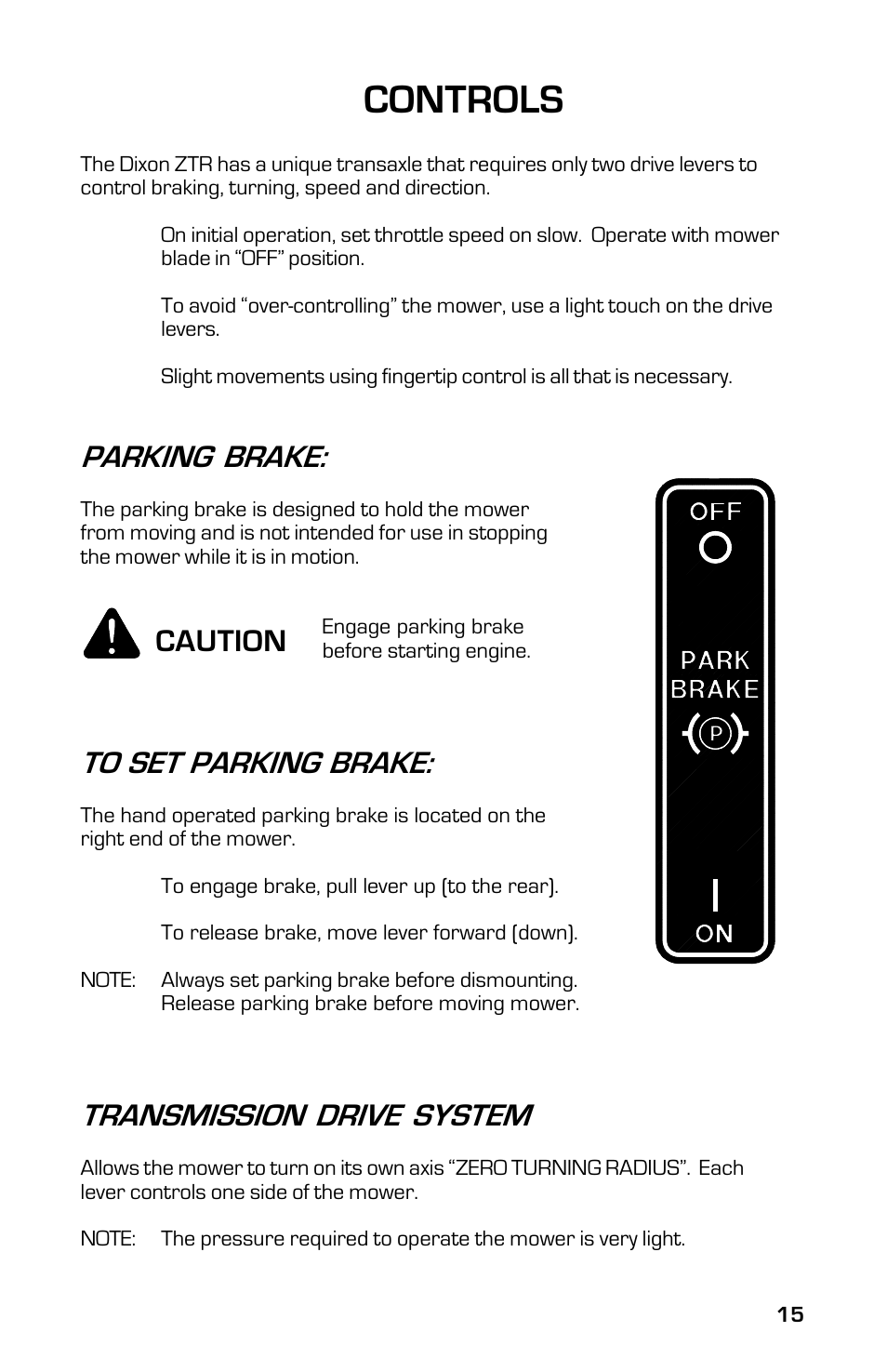 Controls, Parking brake, Transmission drive system | Caution | Dixon 13632-0702 User Manual | Page 15 / 44