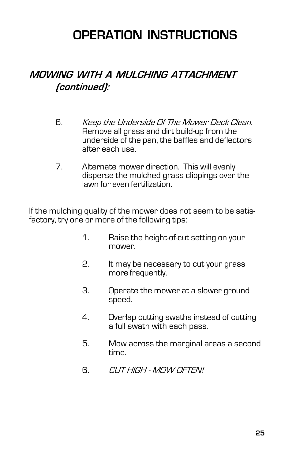 Operation instructions, Mowing with a mulching attachment (continued) | Dixon 13632-0702 User Manual | Page 25 / 44