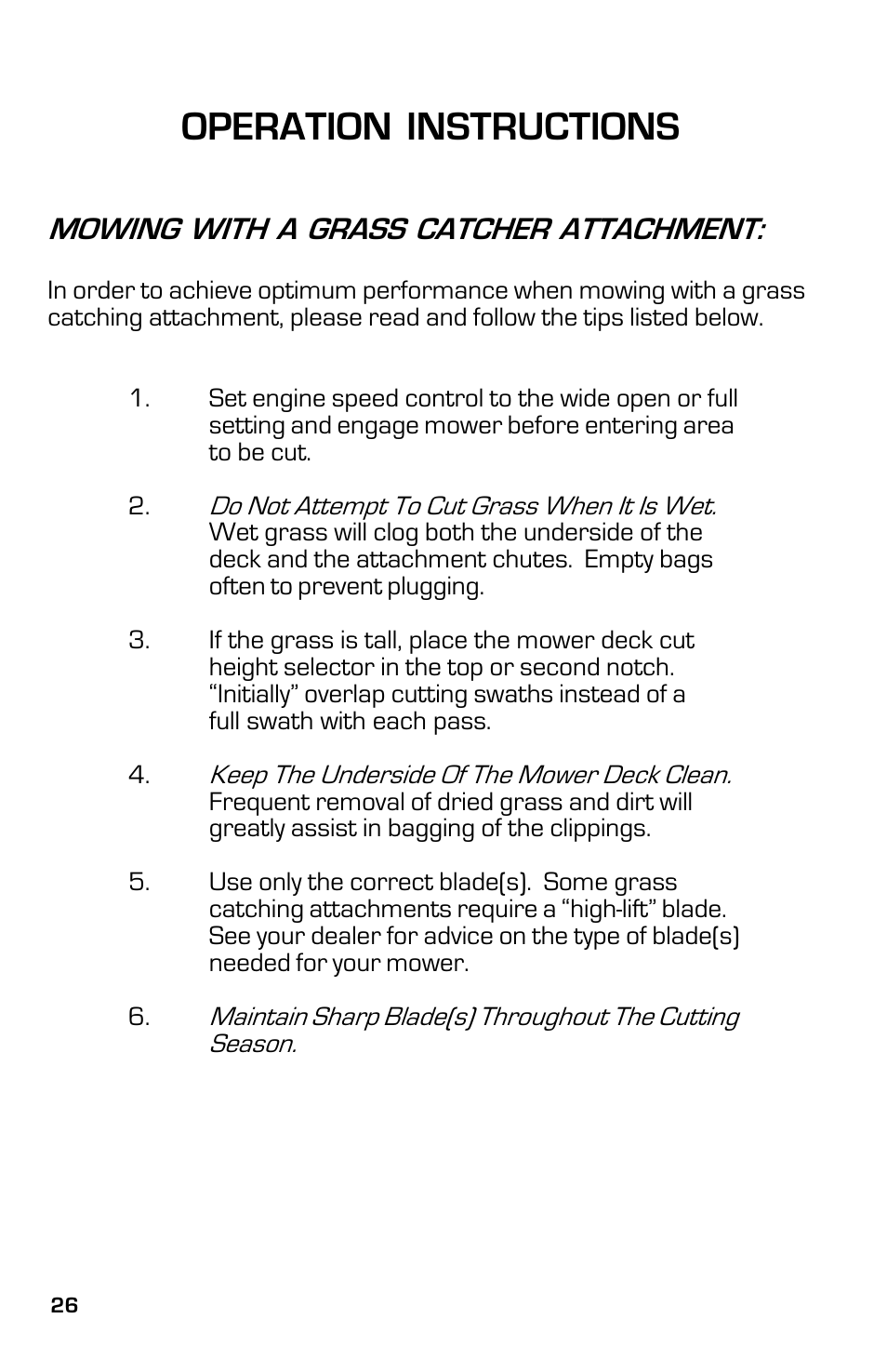 Operation instructions, Mowing with a grass catcher attachment | Dixon 13632-0702 User Manual | Page 26 / 44