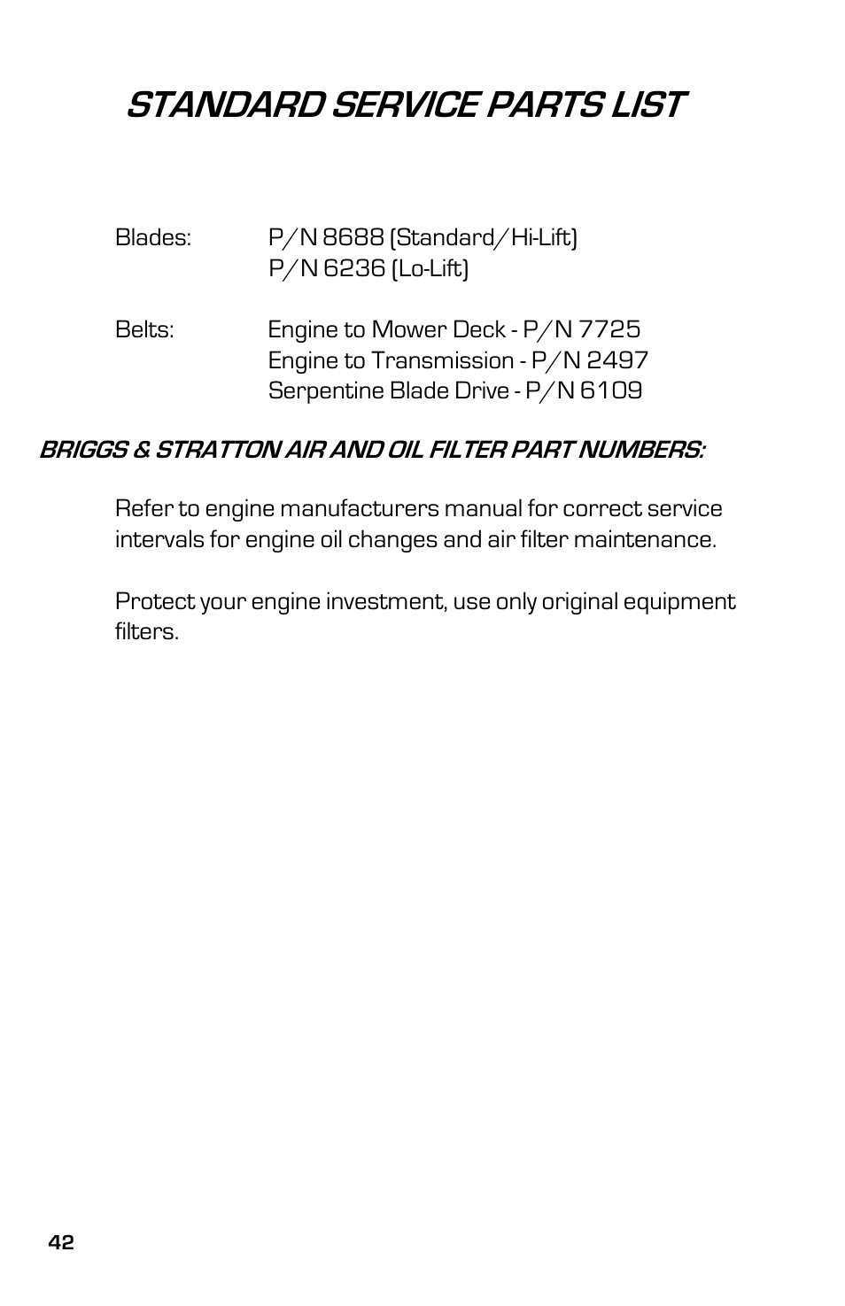 Standard service parts list | Dixon 13632-0702 User Manual | Page 42 / 44