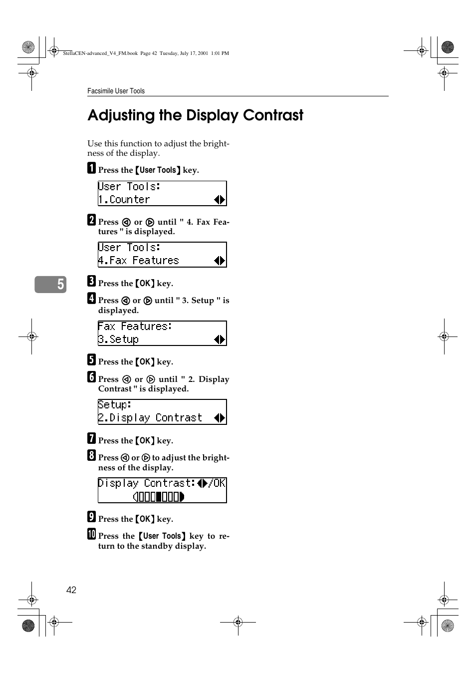 Adjusting the display contrast, 5adjusting the display contrast | Dixon Aficio 1515 User Manual | Page 1072 / 1171
