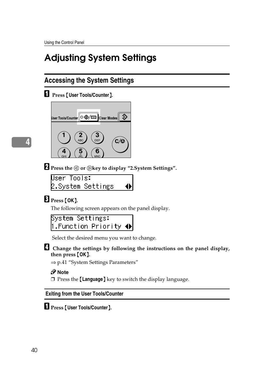 Adjusting system settings, 4adjusting system settings, Accessing the system settings | Dixon Aficio 1515 User Manual | Page 1163 / 1171